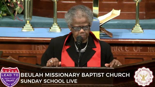 Beulah Missionary Baptist Church: Sunday School - February 7, 2021