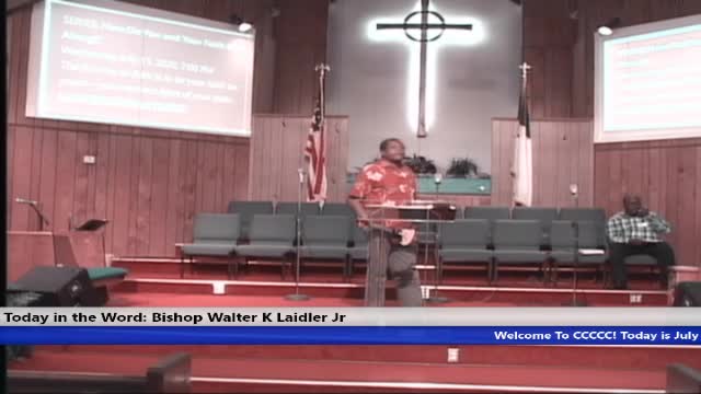20200715 WED 7PM, Faith Is What You Are Always Talking About, Mark 11:12, Bishop Walter K Laidler Jr