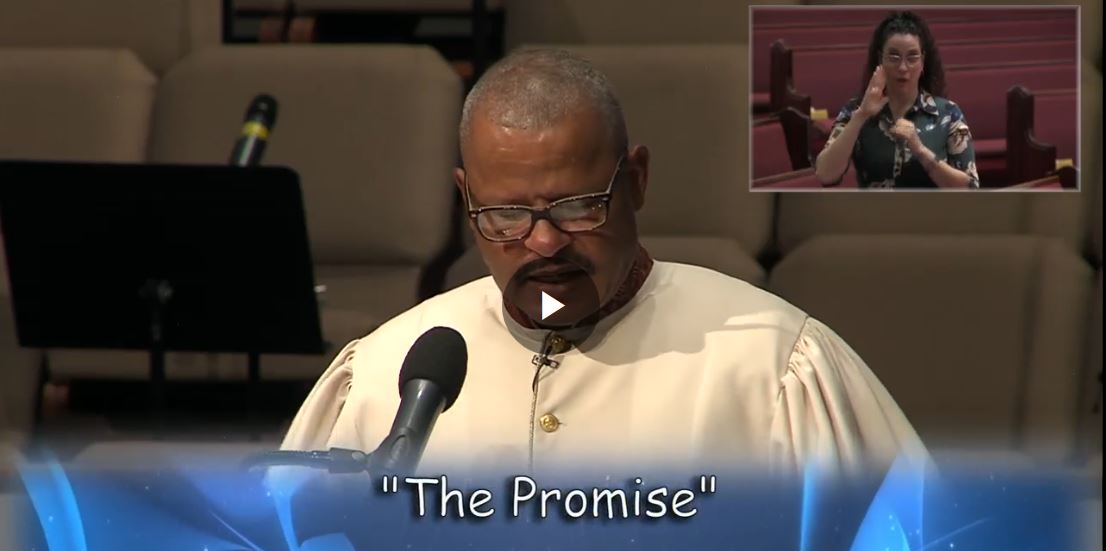 The Promise, Pastor Luke E. Torian, Oct. 4, 2020 @ 11am