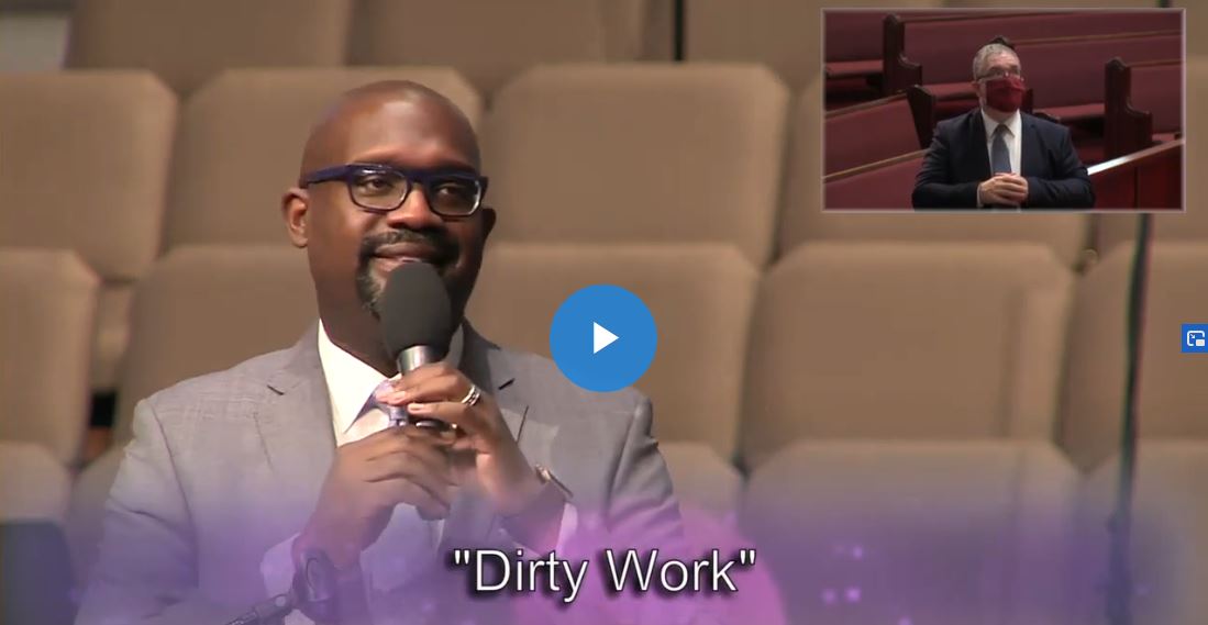 Dirty Work, Rev William H. Lamar IV, Aug 09, 2020 @ 11am