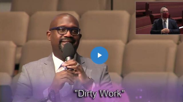 Dirty Work, Rev William H. Lamar IV, Aug 09, 2020 @ 11am