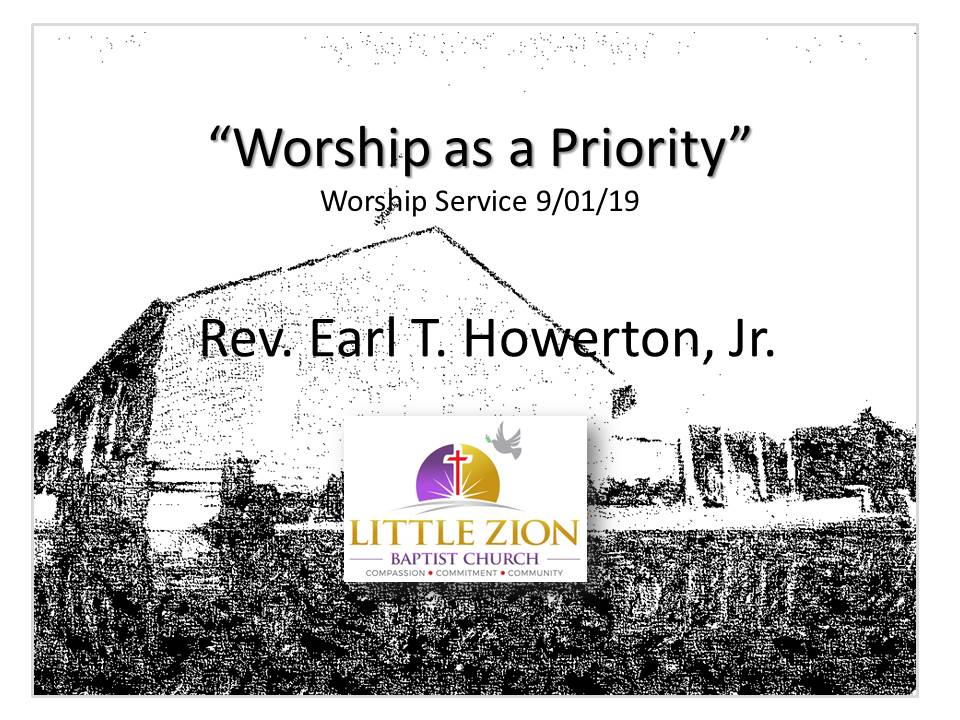 09-01-19 Worship as a Priority