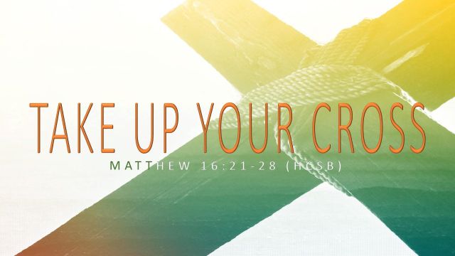 Take Up Your Cross 