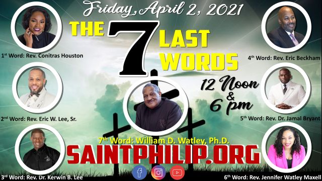 The Seven Last Words: Good Friday 2021