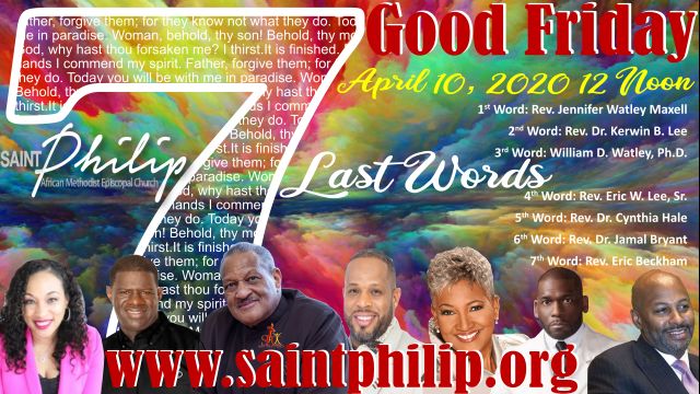 7 Last Words Good Friday Service April 10, 2020