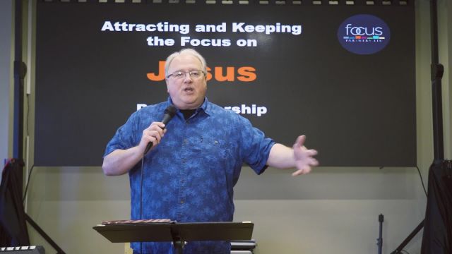 Matt Brown - Dartnall - Dave - Attracting and Keeping the Focus on Jesus
