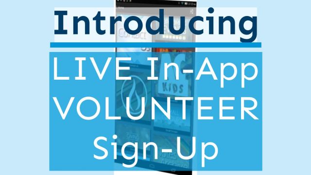 Live_In-App_Volunteer_Sign-Up_PAGES_15_Sec_Landscape_Interactive_Church_Life_Ad_1080p