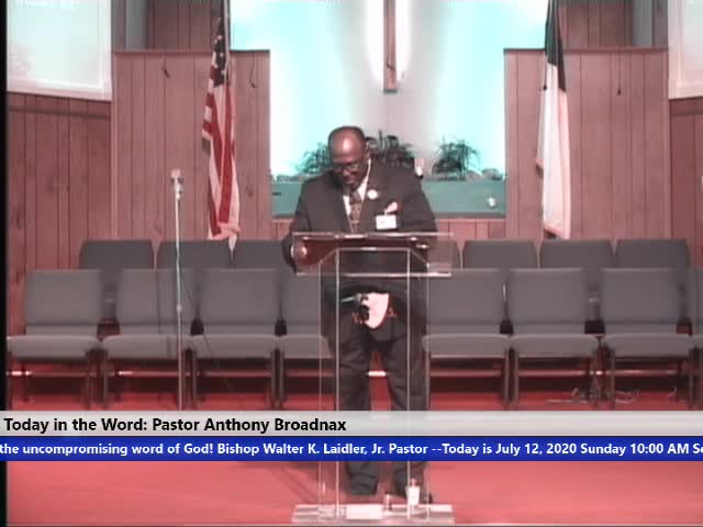 20200712 SUN 10AM Protection When You Need It, Gods Presence In The Midst Of His People, Pastor Anthony Broadnax