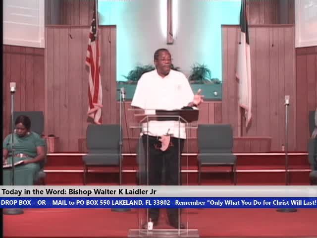 200920 SUN, Part 2 - 4 Things: How Many Aspects Are In Your Faith In God? (Faith, Hope, Love, And Prayer), 1 Thessalonians 1:2-3, Bishop Walter K. Laidler Jr