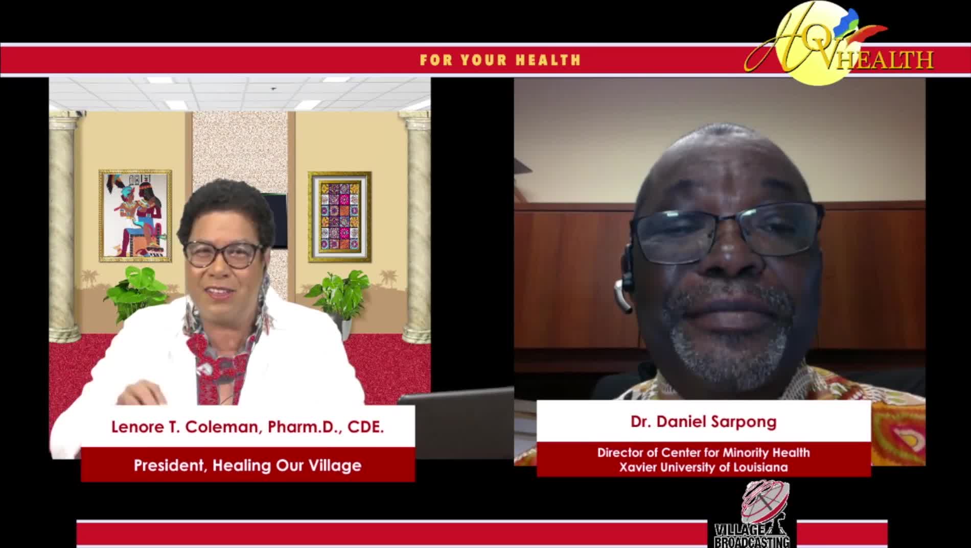 For Your Health with Dr- Lenore Coleman interviewing Dr-  Dainel Sarpong
