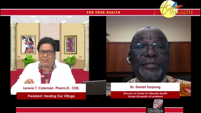 For Your Health with Dr- Lenore Coleman interviewing Dr-  Dainel Sarpong