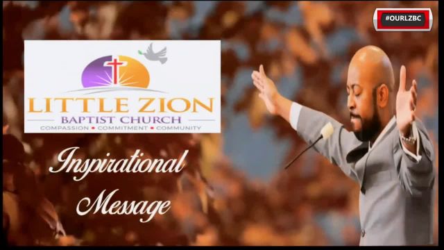 Little Zion Baptist Church TV  on Sep 5, 2021 