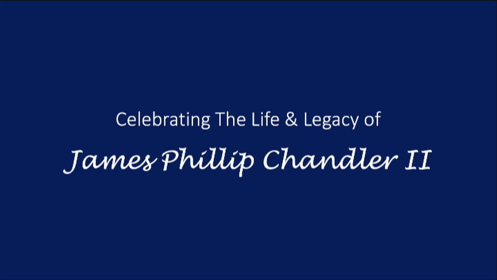James Phillip Chandler II - Funeral