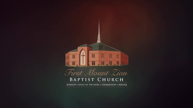 First Mount Zion Baptist Church  on 16-Aug-23-23:20:08