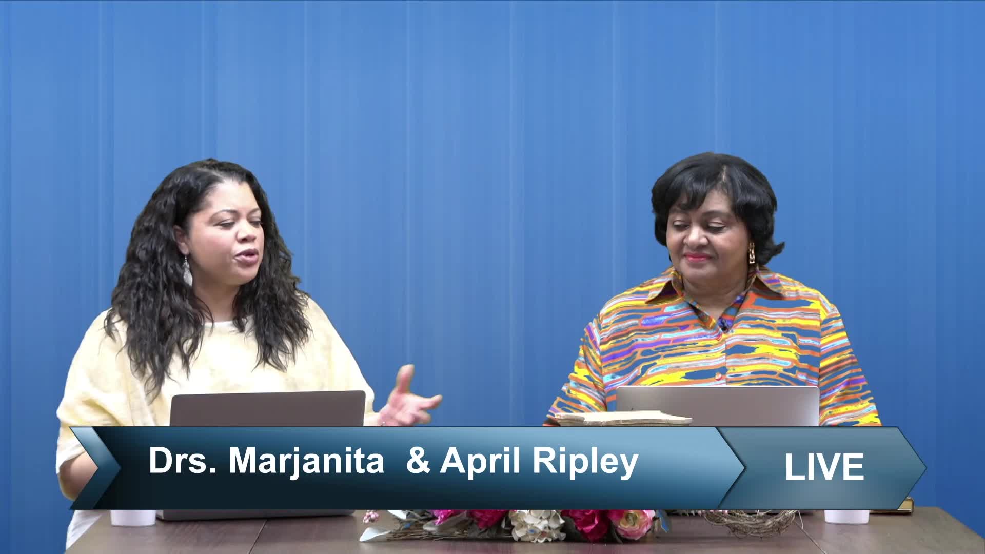 Skills to Thrive In Life-Drs. Marjanita & April Ripley- Wed. May 19, 2021@ 7:30PM