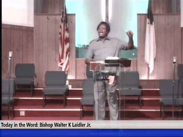 210613 Sunday 10am, Faith Works - Confessing The Word Over Your  Life For Your Future, Bishop Walter K Laidler Jr