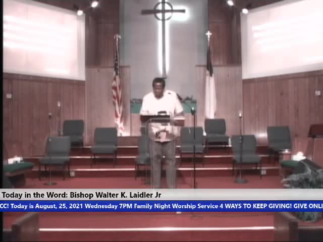 210825 Wed 7pm, The Church: God's Grace and Your Faith in a Time of Trouble, Bishop Walter K Laidler Jr