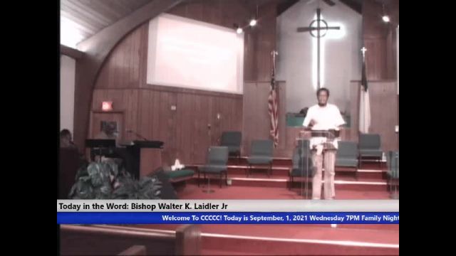 210901 Wed , The Church: A Parable - Reprogramming Your Thoughts With The Words of Jesus, Bishop Walter K Laidler Jr