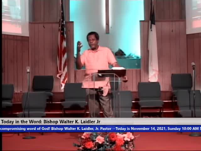 211114 Sun 10am The Church Believing In Your Faith Bishop Walter K Laidler Jr_