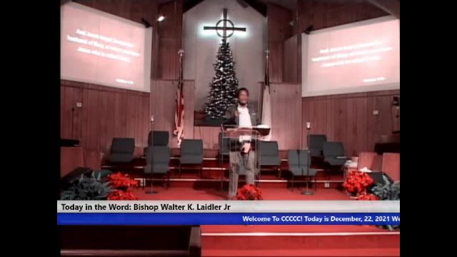 20211222, Wed 7pm The Church The Righteous Of God Bishop Walter K- Laidler Jr_
