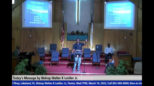 20220316 Wed 7pm The Church, Do You Believe You Bear Your Fathers Name, Bishop Walter K- Laidler Jr_
