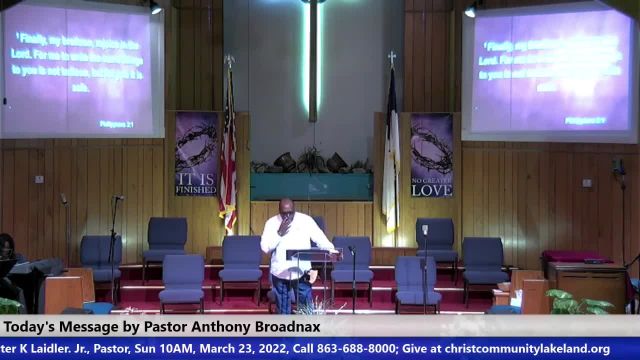 20220323 Wed, Focusing On What Counts - Replacing A Flesh Value System with The Spirit of God, Philippians 3: 1-11, Pastor Anthony Broadnax