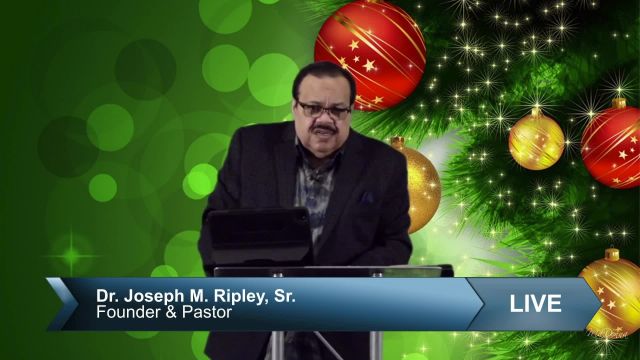 Dr. Joseph Ripley, Sr. What Does it Mean to Bless The Lord-Wednesday, December 13th, 2023@7:30PM